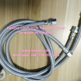 Flexible Conduit oil tube for burner on waste incinerators