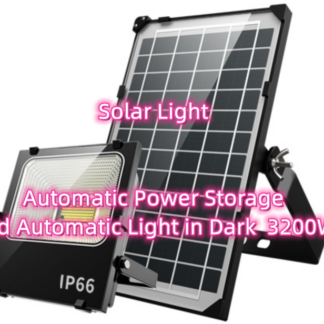Solar Light Automatic power storage and Automatic light in dark  3200w