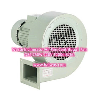 Waste Incinerator Air Fan Centrifugal Fan DF6 750W 220V 1200m3/hr.